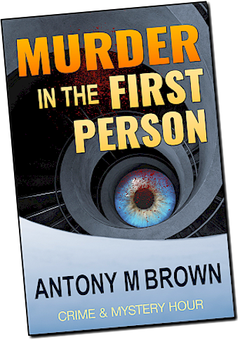 Murder In The First Person